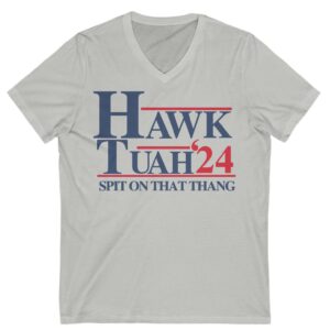 Hawk Tuah 24 Unisex V-Neck Shirt