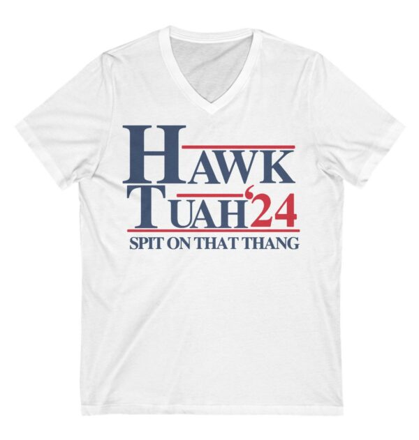 Hawk Tuah 24 Unisex V-Neck Shirts