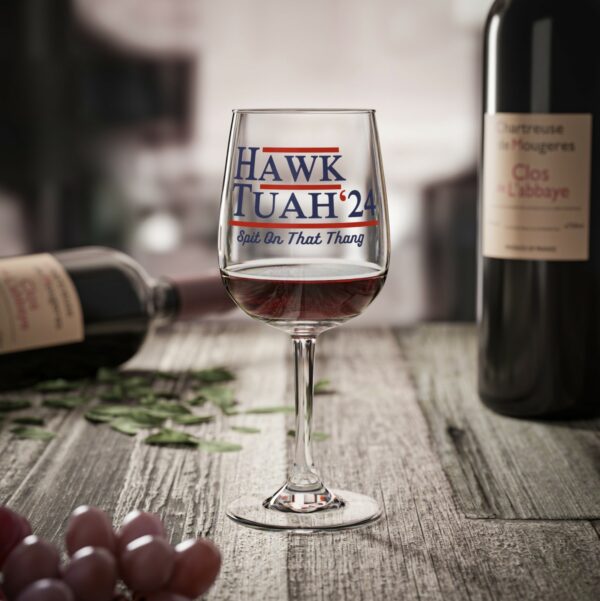 Hawk Tuah 24 Wine Glass, 12oz us