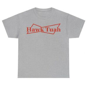 Hawk Tuah Budweiser T-Shirt