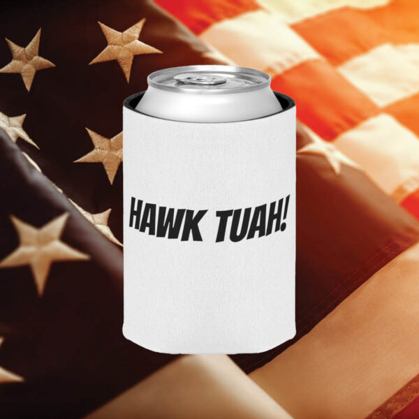 Hawk Tuah! Funny Can Cooler koozie1