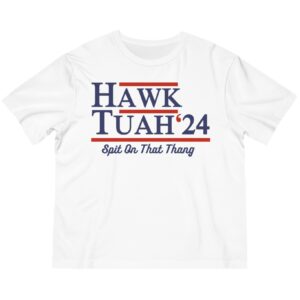 Hawk Tuah Girl 2024 White T-Shirt