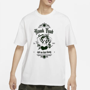 Hawk Tuah Girl Spit On That Thang Est 2024 T-Shirt