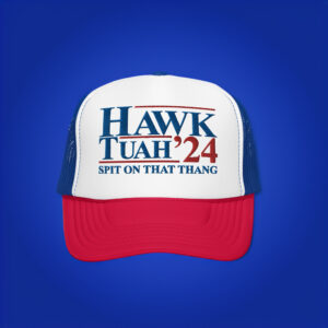 Hawk Tuah Hat- Embroidered Foam Trucker Hat usa