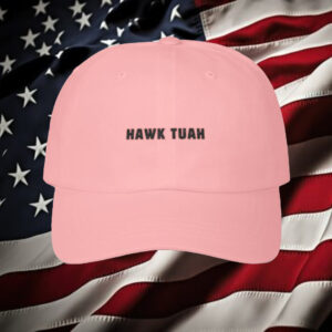 Hawk Tuah Hat3