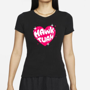 Hawk Tuah Heart Trendy Viral T-Shirts