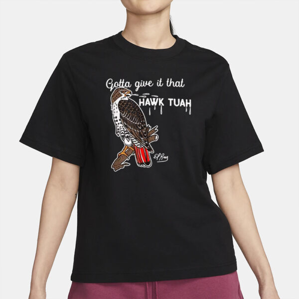 Hawk Tuah Humor Funny Women’s Festival T-Shirt1