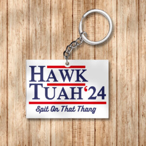 Hawk Tuah Keychain