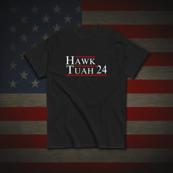 Hawk Tuah Shirt - Hawk Tuah 24 Spit On That Thang - Meme Shirt - Parody Shirt