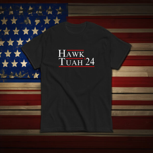 Hawk Tuah Shirt - Hawk Tuah 24 Spit On That Thang - Meme Shirt - Parody Shirt us