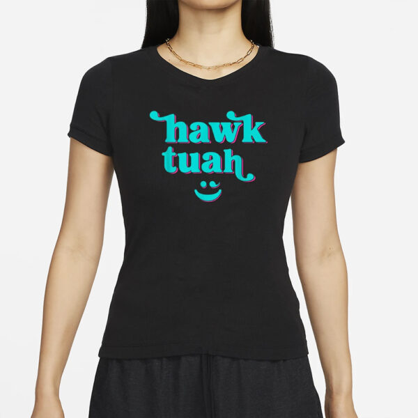 Hawk Tuah Smiley T-Shirt