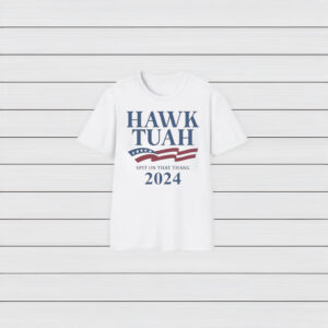 Hawk Tuah Spit On That Thang 2024 America Shirt