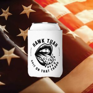 Hawk Tuah Spit On That Thang Can Cooler 2024 Drink Koozie Hawk Tuah 24 Funny Trendy Beer Sleeve for Women Men