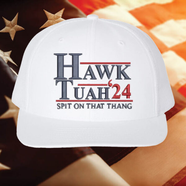 Hawk Tuah Spit On That Thing Hat 2024 1