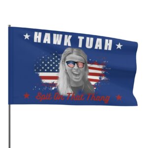 Hawk Tuah Spit On That Thing Presidential Utah Flags