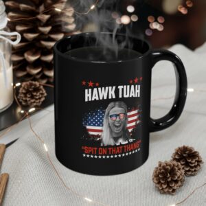 Hawk Tuah Spit On That Thing Presidential Utah Mug Cup