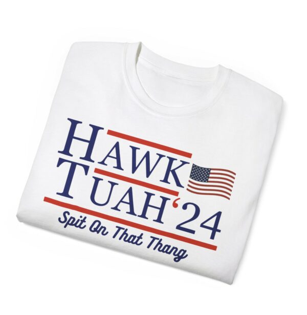 Hawk Tuah Spit On That Thing Shirts