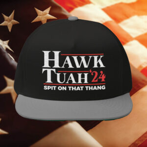 Hawk Tuah Spit on That Thang Hat Funny Viral Meme Gifts