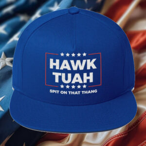 Hawk Tuah Spit on That Thang Hat - hawk tuah mem1