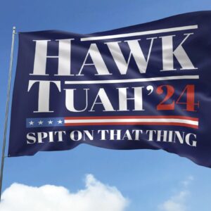 Hawk Tuah Spit on That Thang Navy Flag