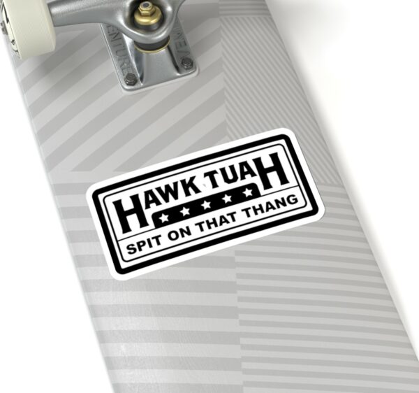 Hawk Tuah Spit on that Thang Black Sticker