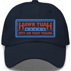 Hawk Tuah Spit on that Thang Dad Hat Cap New 2024