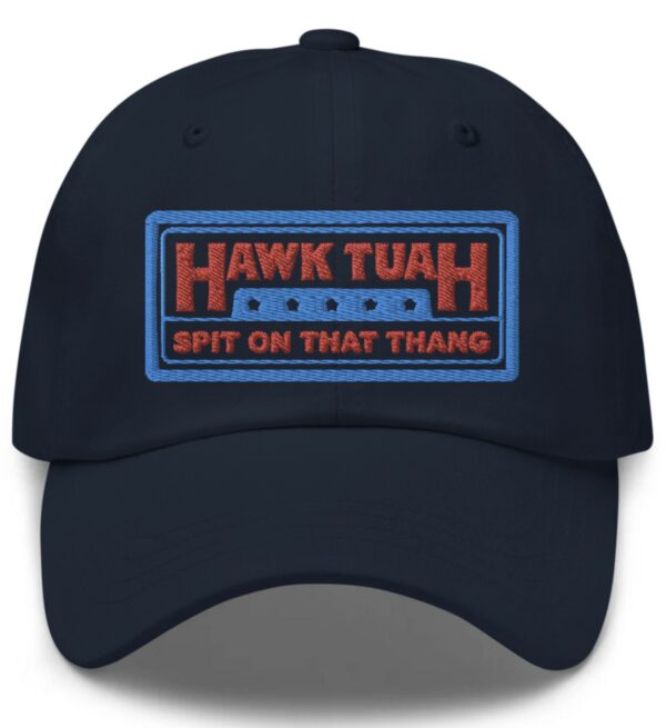 Hawk Tuah Spit on that Thang Dad Hat Cap New 2024