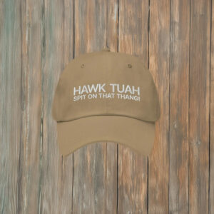 Hawk Tuah Spit on that Thang Embroidered Hats