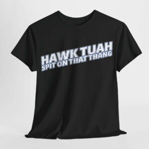 Hawk Tuah Spit on that Thang - OREO Text Cotton Tee Shirts