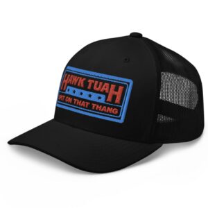 Hawk Tuah Spit on that Thang Trucker Hats New 2024