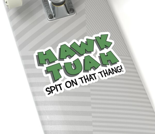 Hawk Tuah Stickers