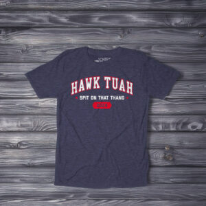 Hawk Tuah Unisex Tee Shirts