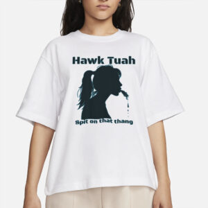 Hawk Tuah unisex T-Shirt