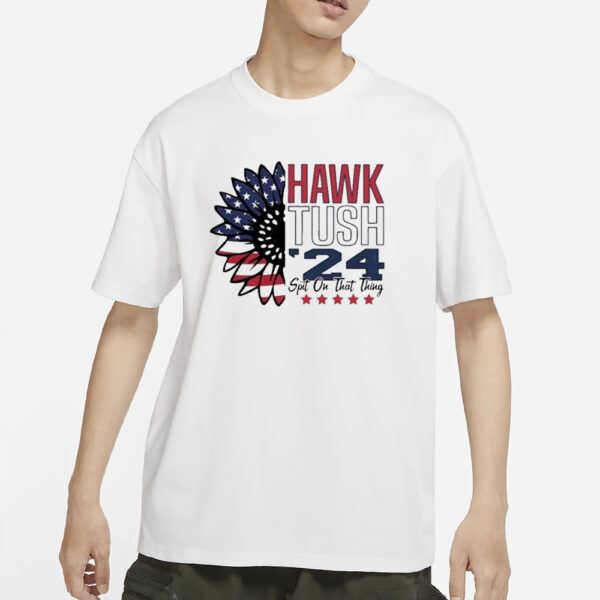 Hawk Tush 24 Spit On That Thing T-Shirt