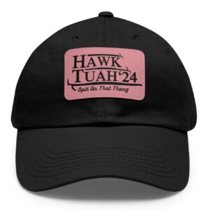 Hawk tuah spit on that thang viral brown leather patch hat