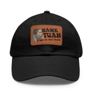 Hot Hawk Tuah 2024 Leather Patch Hat