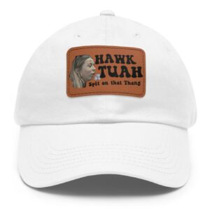 Hot Hawk Tuah 2024 Leather Patch Hats