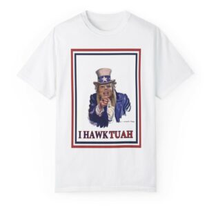 I Hawk Tuah 24 Shirts