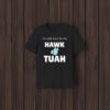 I'm Only Here For The Hawk Tuah Shirt