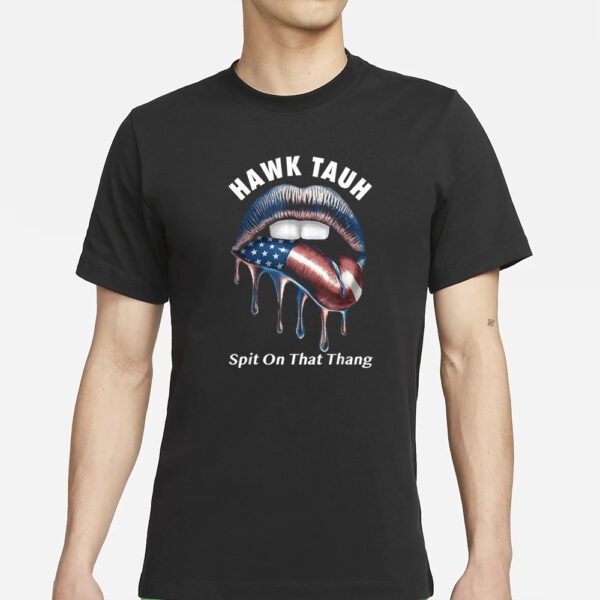 Lip Flag Usa Hawk Tuah Spit On That Thang T-Shirts