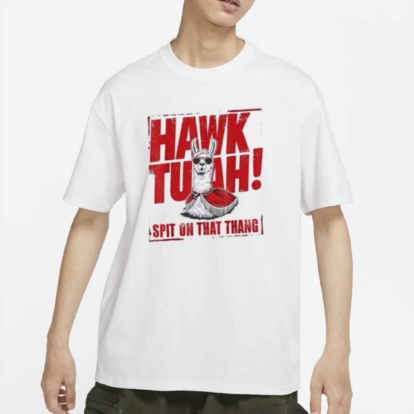 Llama Hawk Tuah Spit On That Thang T-Shirts