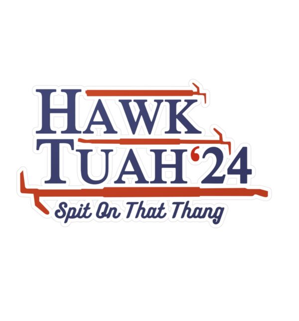 New Funny Hawk Tuah 24 Stickers