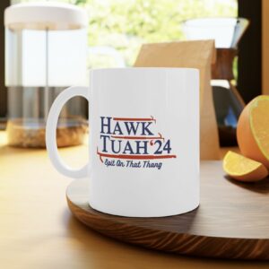 New Hawk Tuah 24 Mug Us