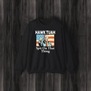 Official Donald Trump Hawk Tuah Spit On That Thing Shirt