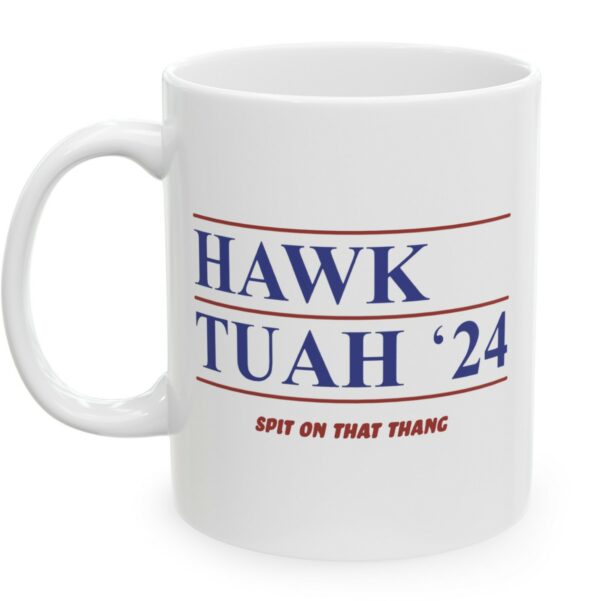 Official Hawk Tuah ’24 Mug