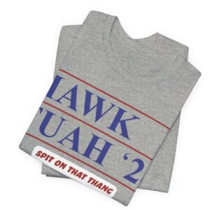 Official Hawk Tuah '24 T-Shirts