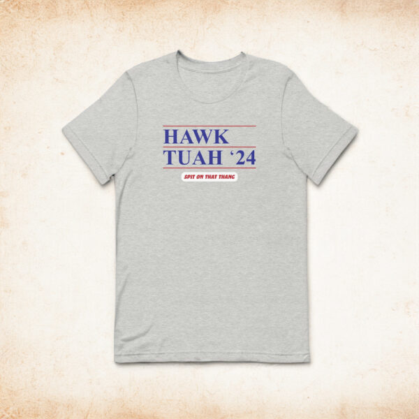 Official Hawk Tuah '24 Unisex t-shirt