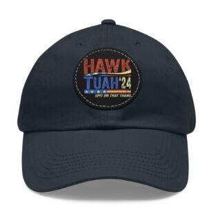 Official Hawk Tuah, Spit On That Thang Hawk Thua, Hawk Tua Dad Hat