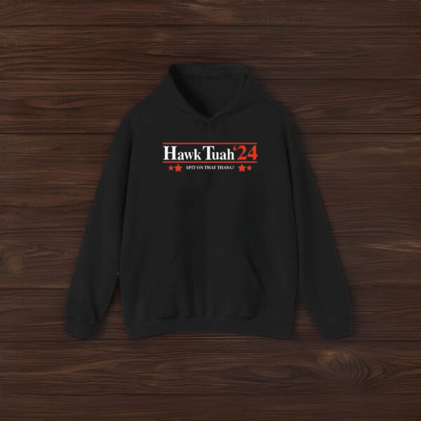 Official Hawk Tuah'24 Spit On That Thang Shirt