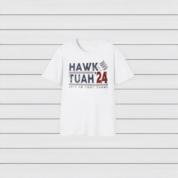 Official Hawk tuah spit on that thang hawk tuah 24 T-shirt